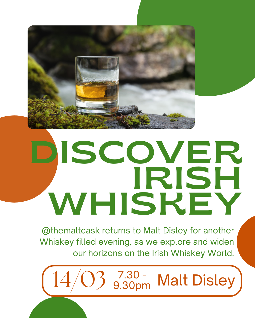 Friday 14th March - Discover Irish Whiskey Tasting Evening 7.30 - 9.30pm